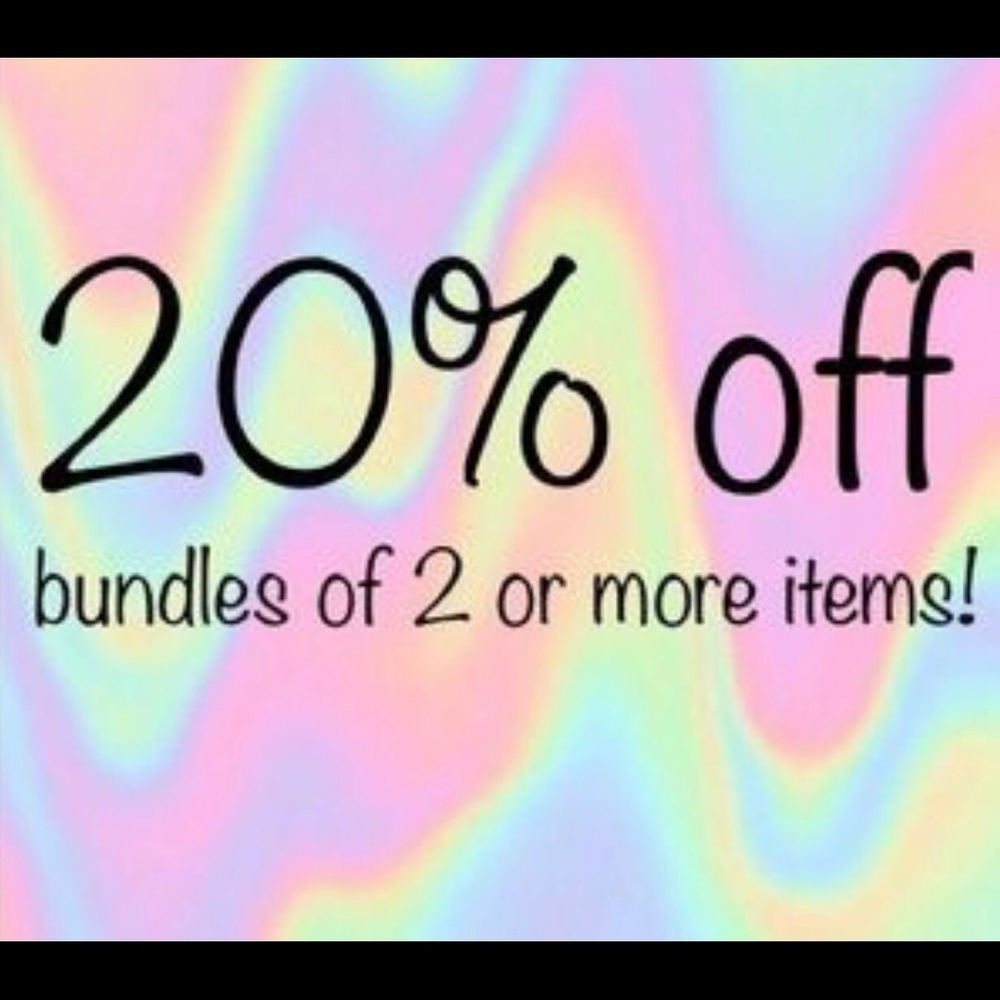 20 percent off bundles!